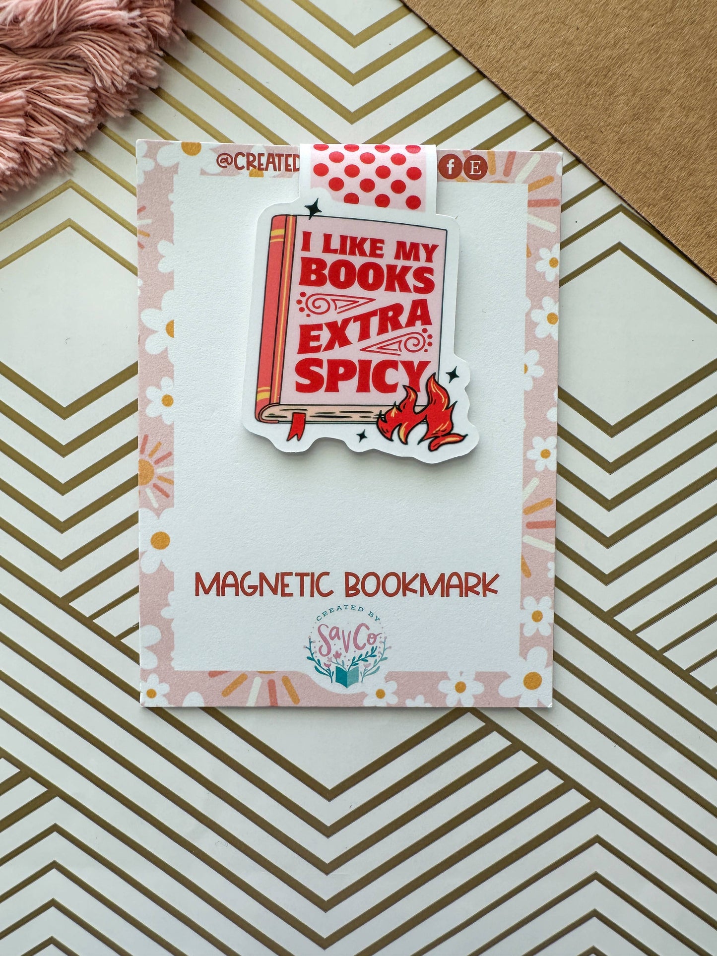 I Like My Books Extra Spicy Magnetic Bookmark